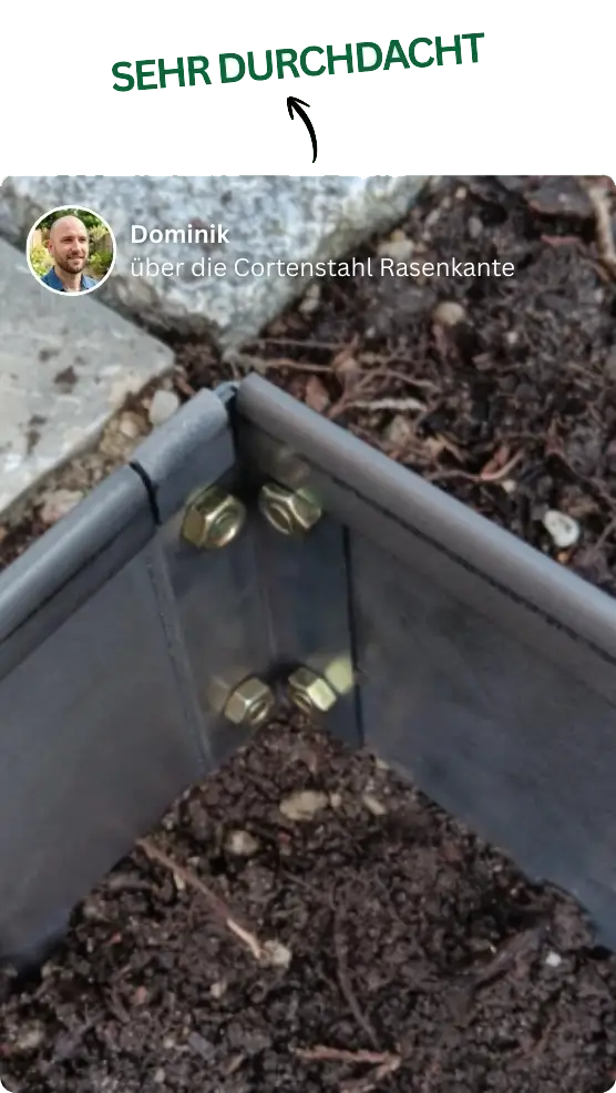 Erfahrungsbericht: Sehr durchdachte Schraubverbindung bei 90 Grad Winkel aus GREEN Spark Cortenstahl Rasenkanten Winkel 